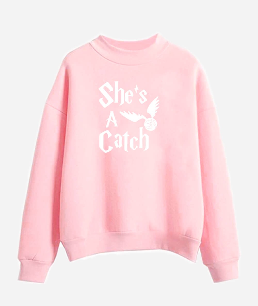 Polerón con frase "She's a Catch"